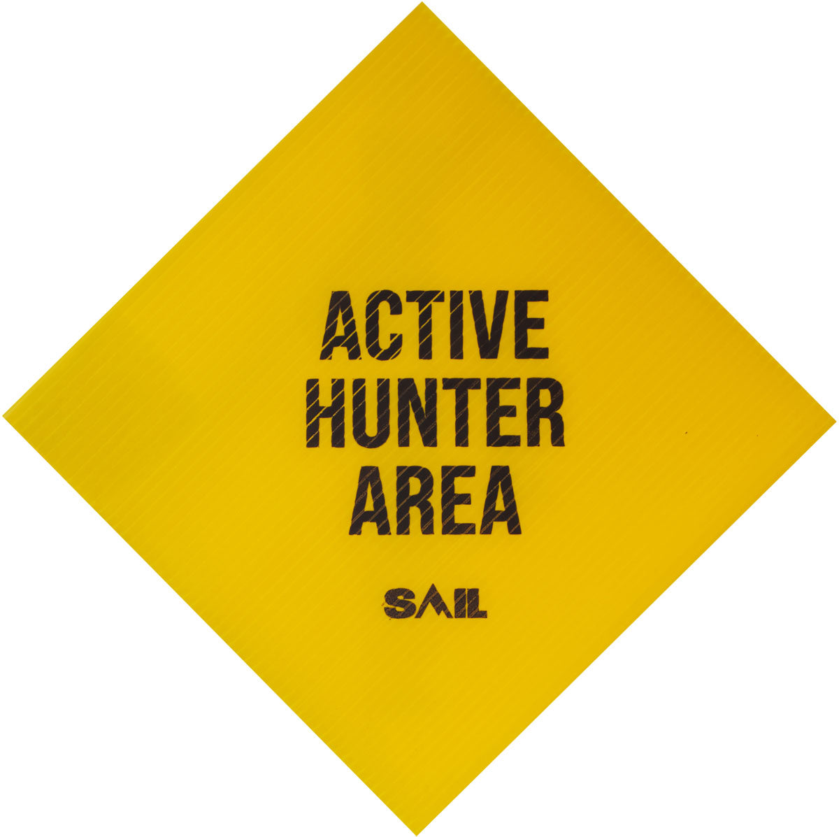 SAIL « Zone Chasseur » Sign